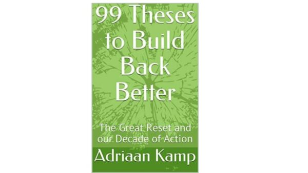 99 Theses to Build Back Better (Amazon, Dec 2020)